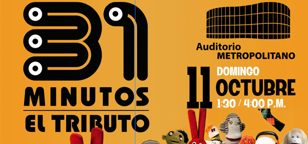 31 Minutos el Tributo en el Metropolitano