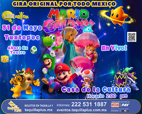Mario Galaxy en Tuxtepec