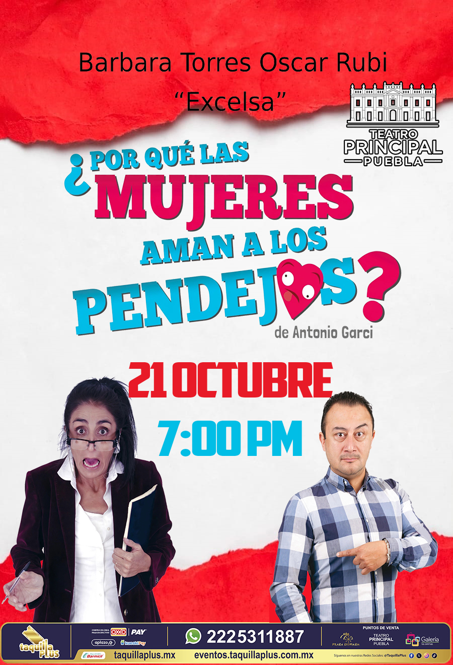 ¿Por qué las mujeres aman a los pendejos? en Puebla