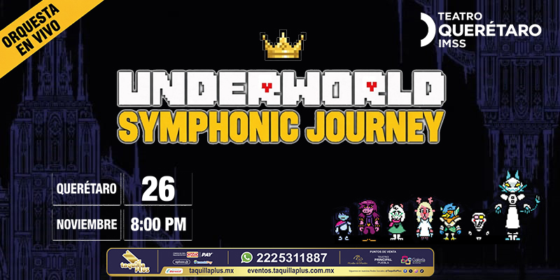 UndeWorld Symphonic Journey en Qro.