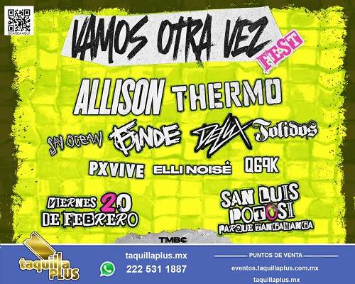 Vamos Otra Vez Fest en San Luis Potosí