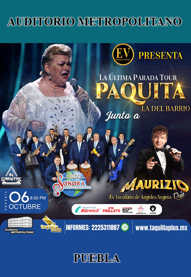 Boletos LA ULTIMA PARADA TOUR PAQUITA LA DEL BARRIO Taquilla Plus